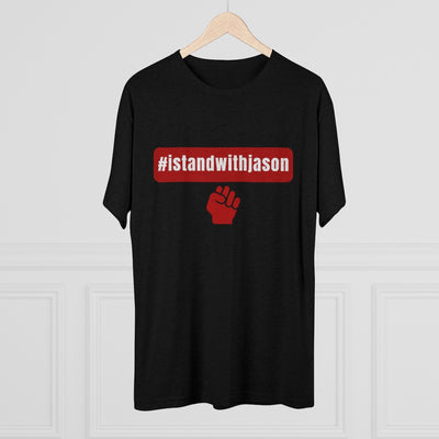 #istandwithjason Jason Omoletski Tri-Blend Crew Tee