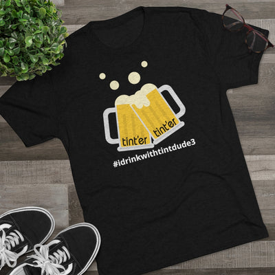 #idrinkwithtintdude3 Jason Omoletski Tri-Blend Crew Tee