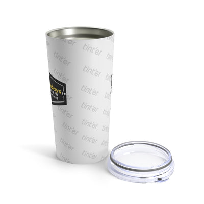 "tint'er tuesdays" Tumbler 20oz