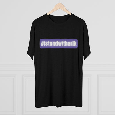 #istandwitherik Erik Devash Tri-Blend Crew Tee